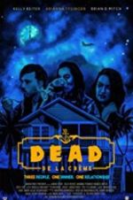 Watch Dead De La Cr�me 9Movies