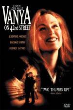 Watch Vanya on 42nd Street 9Movies