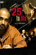 Watch 25 To Life 9Movies