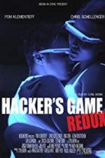 Watch Hacker\'s Game Redux 9Movies