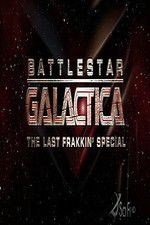 Watch Battlestar Galactica: The Last Frakkin\' Special 9Movies