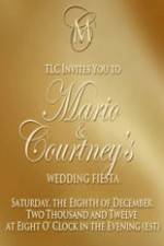 Watch Mario and Courtneys Wedding Fiesta 9Movies