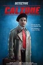 Watch Detective Calzone 9Movies