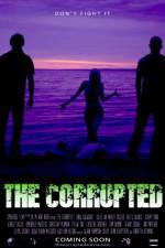 Watch The Corrupted 9Movies