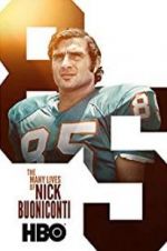 Watch The Many Lives of Nick Buoniconti 9Movies