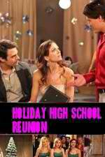 Watch Holiday High School Reunion 9Movies