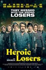 Watch Heroic Losers 9Movies
