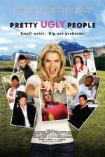 Watch Pretty Ugly People 9Movies