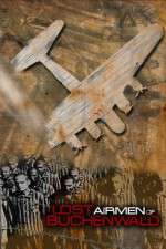 Watch Lost Airmen of Buchenwald 9Movies