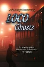 Watch Loco Ghosts 9Movies