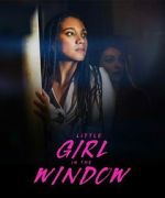 Watch Little Girl in the Window 9Movies