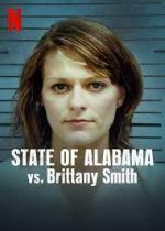 Watch State of Alabama vs. Brittany Smith 9Movies