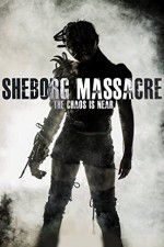 Watch Sheborg Massacre 9Movies