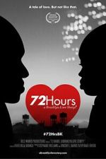 Watch 72 Hours: A Brooklyn Love Story? 9Movies