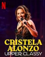Watch Cristela Alonzo: Upper Classy (TV Special 2025) 9Movies
