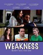 Watch Weakness 9Movies