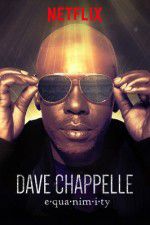 Watch Dave Chappelle: Equanimity 9Movies