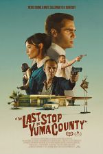Watch The Last Stop in Yuma County 9Movies