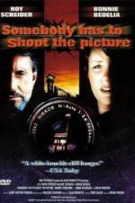 Watch Somebody Has to Shoot the Picture 9Movies