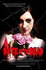 Watch Date of the Dead 9Movies