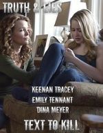 Watch Truth & Lies 9Movies
