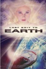 Watch Last Exit to Earth 9Movies
