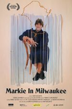Watch Markie in Milwaukee 9Movies