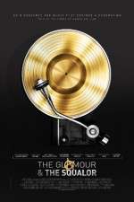 Watch The Glamour & the Squalor 9Movies