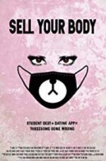 Watch Sell Your Body 9Movies