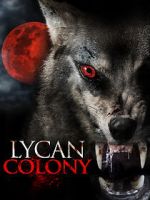 Watch Lycan Colony 9Movies