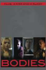 Watch Bodies 9Movies