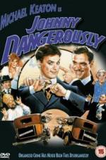 Watch Johnny Dangerously 9Movies