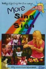 Watch More Sing and Sign 9Movies