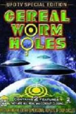 Watch Cereal Worm Holes 1 9Movies