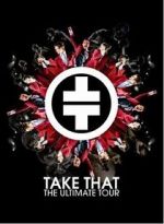 Watch Take That: The Ultimate Tour 9Movies