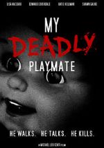 Watch My Deadly Playmate 9Movies