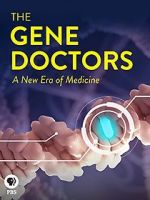 Watch The Gene Doctors 9Movies