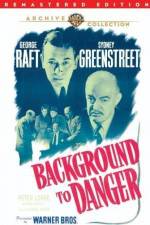 Watch Background to Danger 9Movies