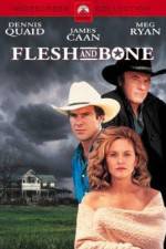 Watch Flesh and Bone 9Movies