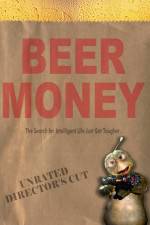 Watch Beer Money 9Movies