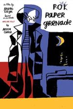Watch Rock Paper Grenade 9Movies