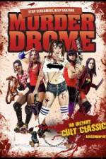 Watch MurderDrome 9Movies