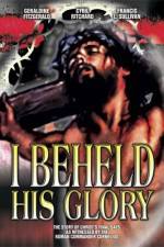 Watch I Beheld His Glory 9Movies