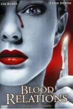 Watch Blood Relations 9Movies