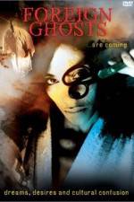 Watch Foreign Ghosts 9Movies