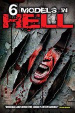 Watch 6 Models in Hell 9Movies