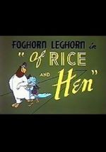 Watch Of Rice and Hen (Short 1953) 9Movies