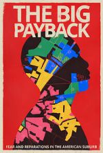 Watch The Big Payback 9Movies