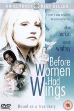 Watch Before Women Had Wings 9Movies