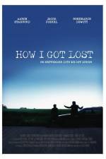 Watch How I Got Lost 9Movies